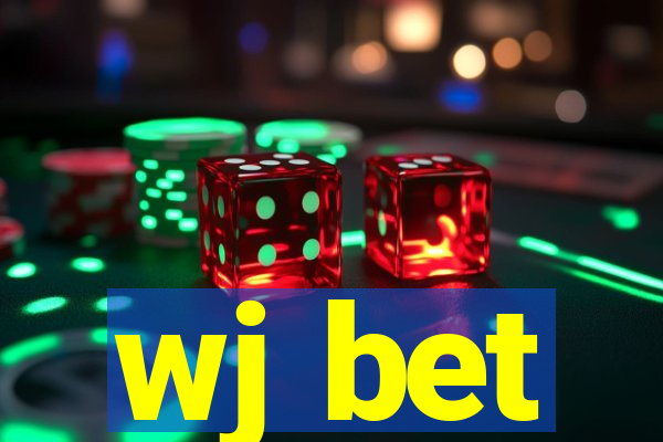 wj bet